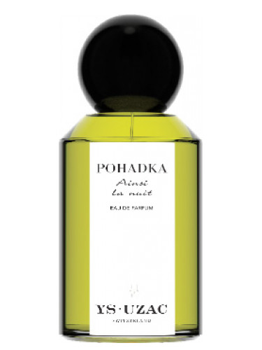 عطر ادکلن پهادکا ایس-ازاک - Pohadka Ys-Uzac - بررسی، قیمت و خرید