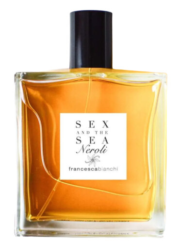 عطر ادکلن سکس اند د سی نرولی فرانچسکا بیانکی - Sex and the Sea Neroli Francesca Bianchi - بررسی، قیمت و خرید