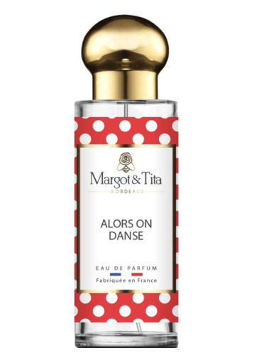 عطر ادکلن الور آن دنس مارگو و تیتا - Alors on Danse Margot&Tita - بررسی، قیمت و خرید