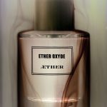 عطر ادکلن اتر اکسید ایثر - Aether Oxyde Aether - بررسی، قیمت و خرید