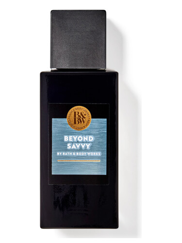 عطر ادکلن بی‌یاند سَوی بث اند بادی ورکز - Beyond Savvy Bath & Body Works - بررسی، قیمت و خرید