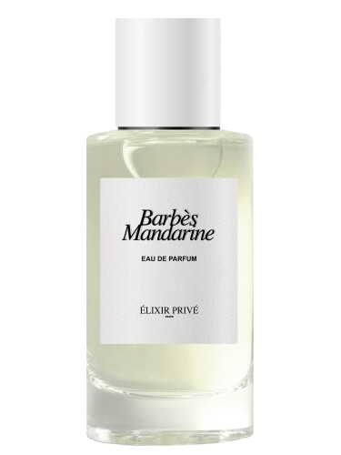عطر ادکلن باربِس ماندارین الکسیر پریوه - Barbes Mandarine Élixir Privé - بررسی، قیمت و خرید