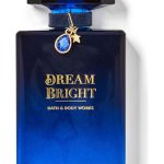 عطر ادکلن دریم برایت بث اند بادی ورکز - Dream Bright Bath & Body Works - بررسی، قیمت و خرید