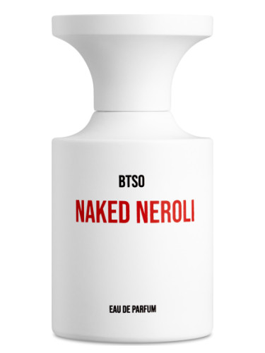 عطر ادکلن نیکد نرولی بُرن تو استند اوت - Naked Neroli BORNTOSTANDOUT® - بررسی، قیمت و خرید