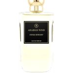 عطر ادکلن دوبِی نایت عربیَن ویند - Dubai Knight Arabian Wind - بررسی، قیمت و خرید