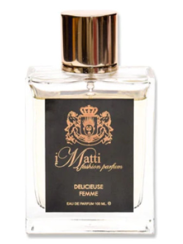 عطر ادکلن آی مَتی دلیشیوز فِم اِمینِنس پَرفیومز - I Matti Delicieuse Femme Eminence Parfums - بررسی، قیمت و خرید