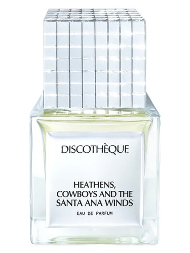 عطر ادکلن هیثنز کابویز اند د سنتا آنا ویندز دیسکو - Heathens, Cowboys And The Santa Ana Winds Discothèque - بررسی، قیمت و خرید