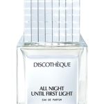 عطر ادکلن آل نایت آنتیل فِرسْت لایت دیسکو - All Night Until First Light Discothèque - بررسی، قیمت و خرید